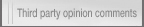 Third party opinion comments