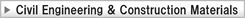 Civil Engineering & Construction Materials