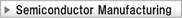 Semiconductor Manufacturing
