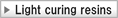 Light curing resins