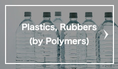 Plastics, Rubbers(by Polymers)